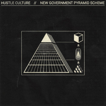Hustle Culture — New Government Pyramid Scheme cover art