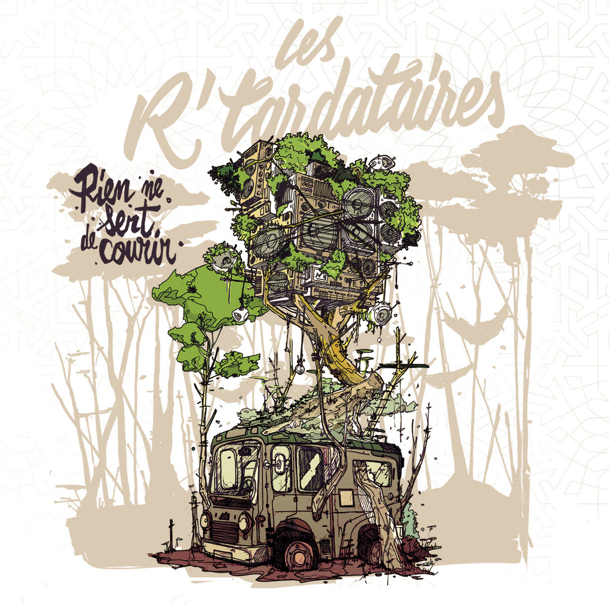 Rien ne sert de courir Les R'tardataires