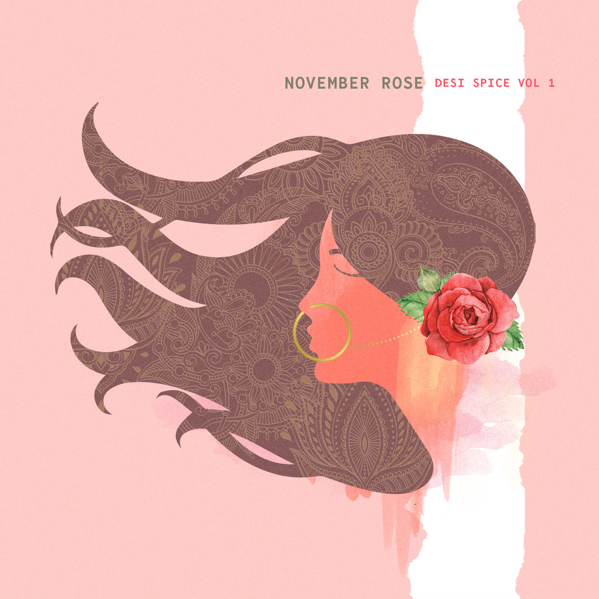 Desi Spice Vol. 1 | November Rose