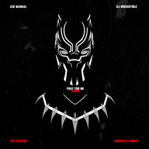 The Weeknd, Kendrick Lamar - Pray For Me (Ase Manual & DJ Irresistible Remix) cover art