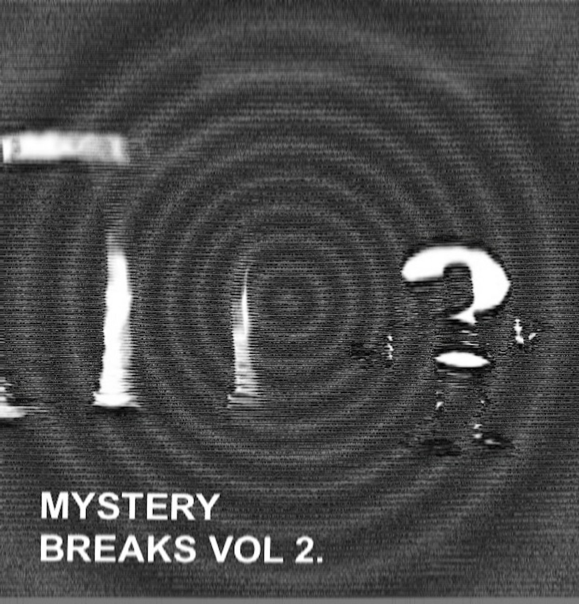 MYSTERY BREAKS VOL 2. | blorp music
