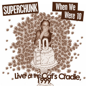 Clambakes Vol. 3: When We Were 10 - Live at Cat's Cradle 1999 cover