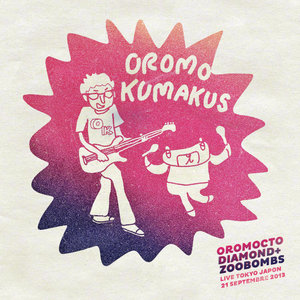 Oromo KumakusOromocto Diamond + Zoobombs cover