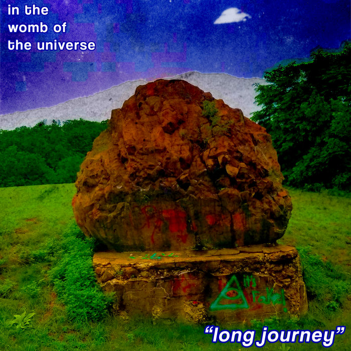 Long Journey, by IN THE WOMB OF THE UNIVERSE