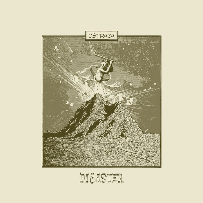 Disaster | ostraca