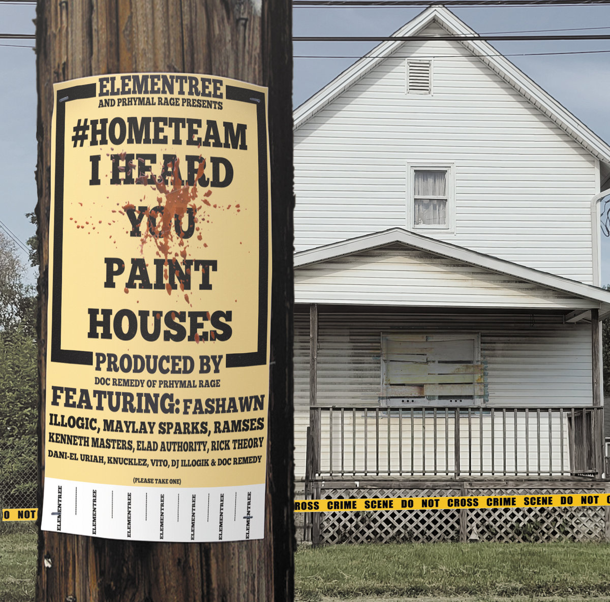 Hometeam I Heard You Paint Houses Elementree