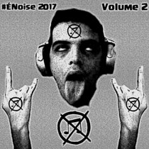 #ÉNoise 2017 Vol. 2 cover art