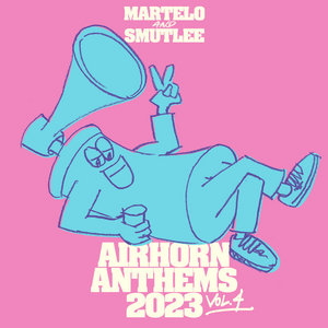 AIRHORN ANTHEMS VOL. 4Martelo & Smutlee cover