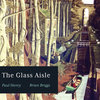 The Glass Aisle Cover Art
