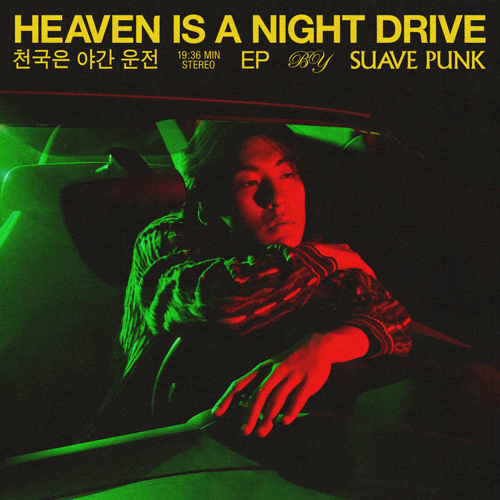 Heaven is a Night Drive | Suave Punk