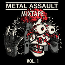 Metal Assault Mixtape: Vol. 1 cover art