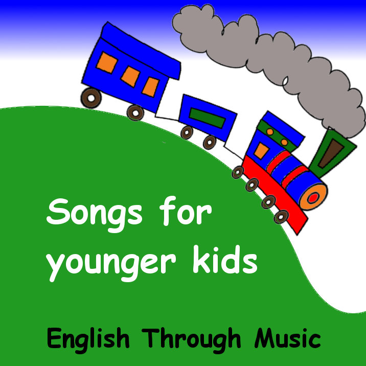 Songs for younger kids | English Through Music