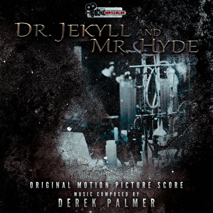 Dr. Jekyll and Mr. Hyde (Original Score) | Derek Palmer
