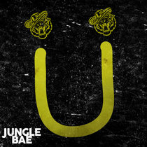 Jack U - Jungle Bae (Erick Jaimez VIP Remix) cover art