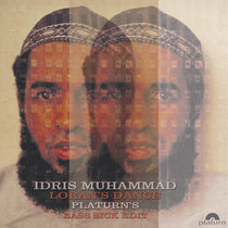 Idris Muhammad - Loran's Dance (platurn's bass sick edit) cover art