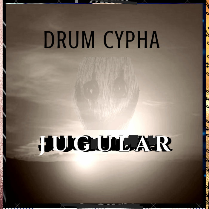 jugular-drum-cypha-qred-spektre-ded-bundy