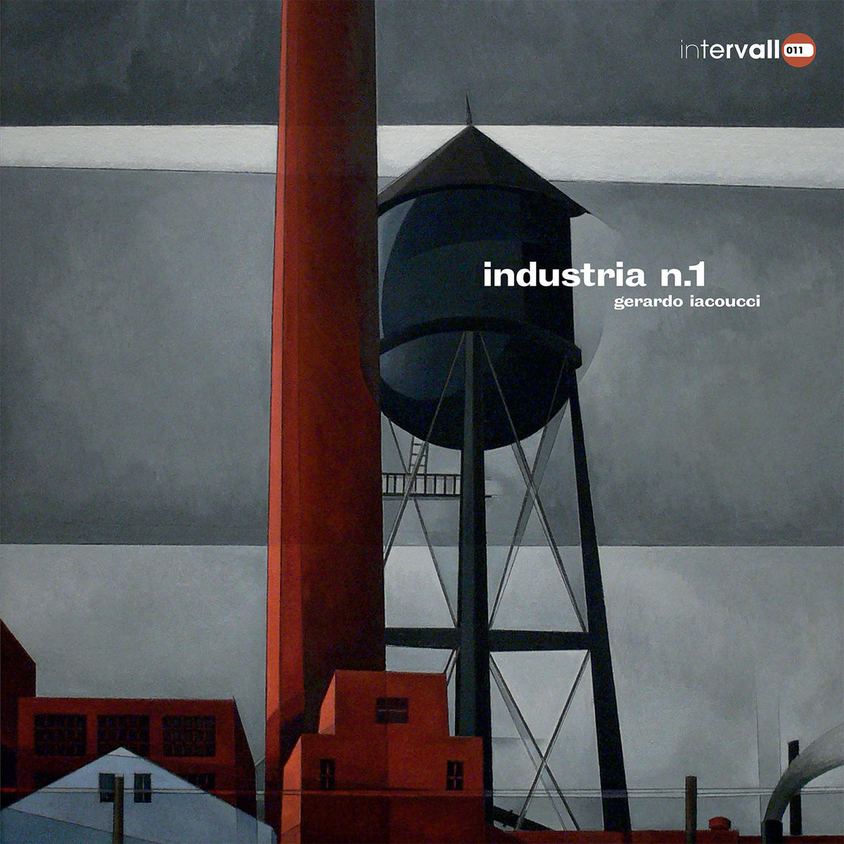 Industria N.1 | Gerardo Iacoucci | Intervallo