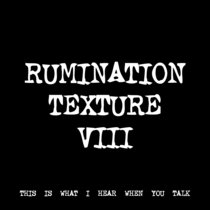 RUMINATION TEXTURE VIII [TF00271] cover art