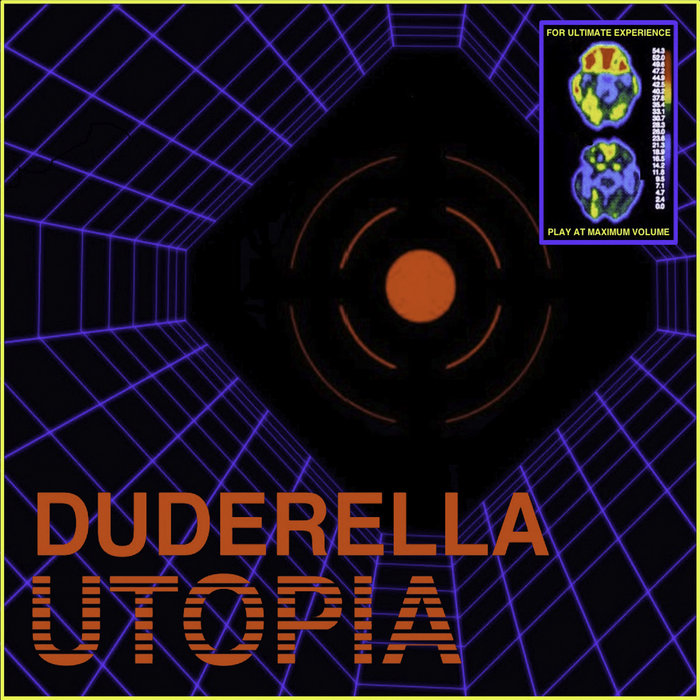 UTOPIA | DUDERELLA