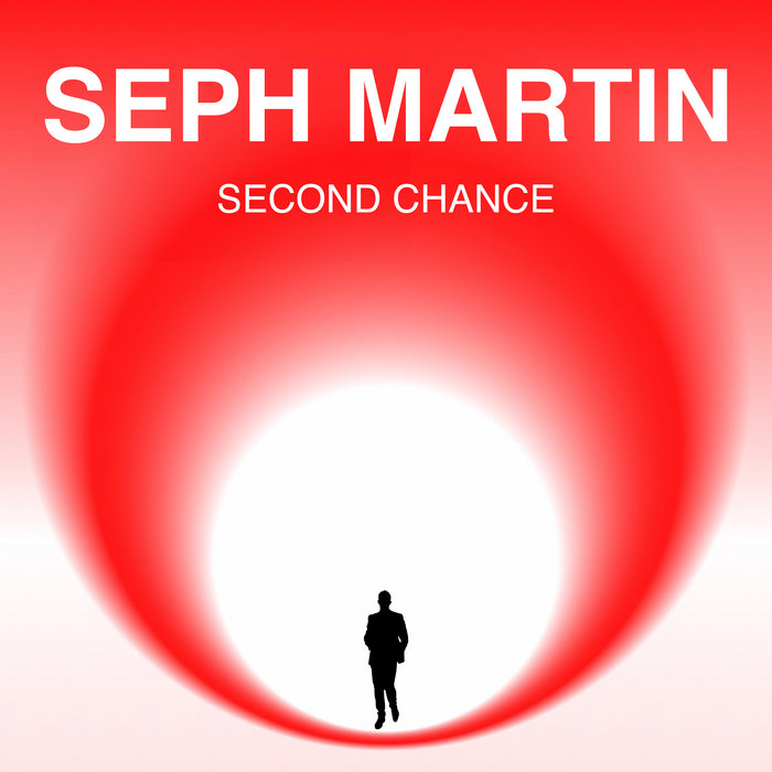Second Chance | Seph Martin