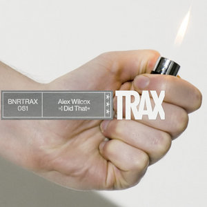 Alex Wilcox — I Did That