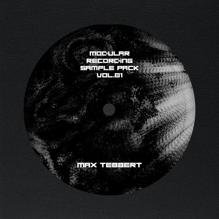 Modular Recording Sample Pack Vol.01 | Max Tebbert | Max Tebbert