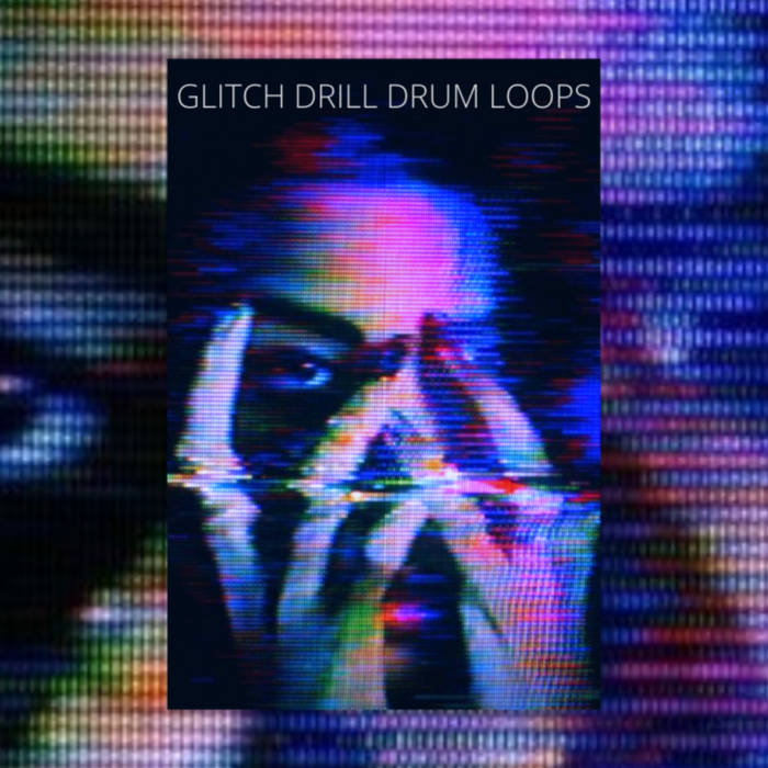 A HUNDRED GLITCH-DRILL DRUM LOOPS. | Pasky Prod | paskyprod