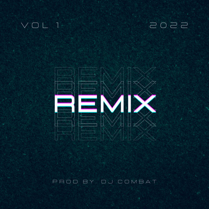 REMIX VOL 1 