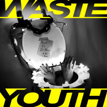 Music | WASTE YOUTH