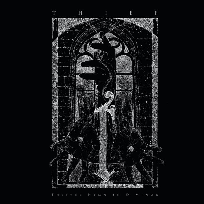 thieves hymn in d