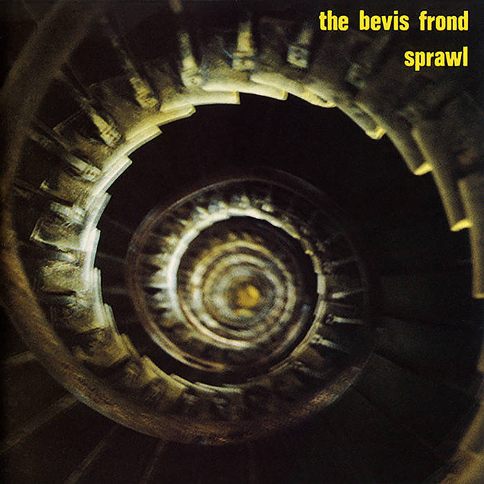 Sprawl | The Bevis Frond