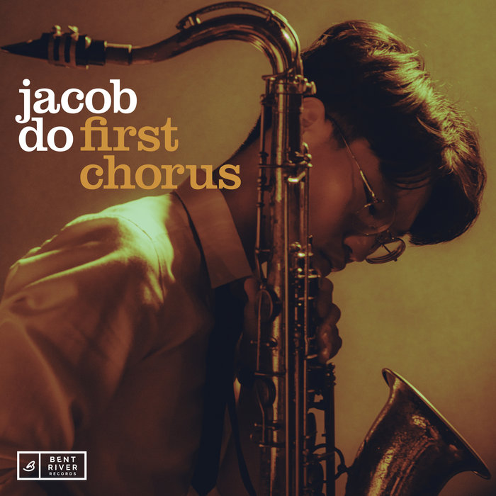 Pochette de First Chorus par Jacob Do