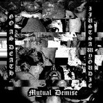 Mutual Demise