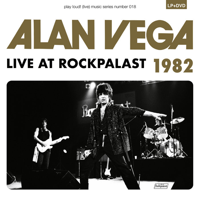 Live at Rockpalast (1982) | Alan Vega 