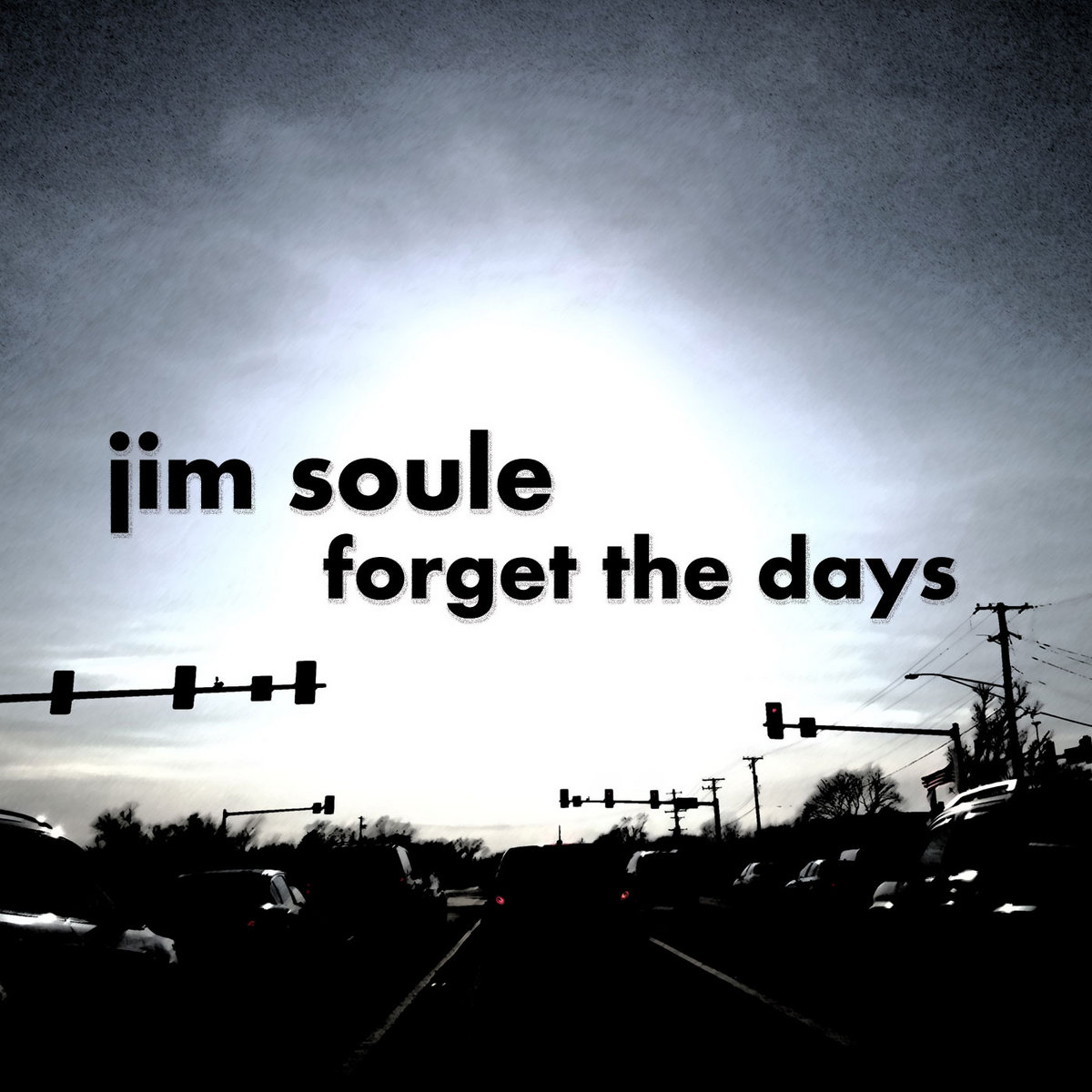 Forget the Days | Jim Soule, image size:1200x1200