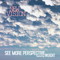 New Vision feat. Insight (Chicago) cover art