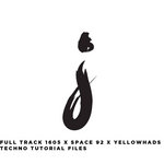 FULL TRACK 1605, Space 92, Yellowheads Style Techno Tutorial Files + Template