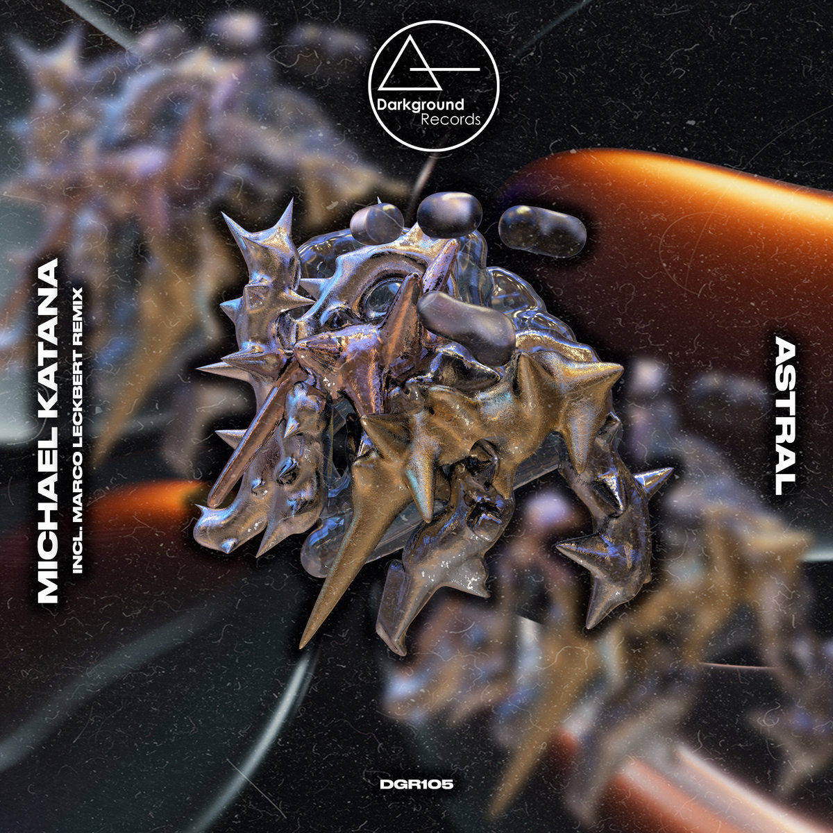 Astral | Michael Katana | Darkground Records