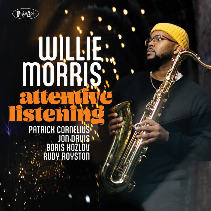 Attentive Listening
by Willie Morris