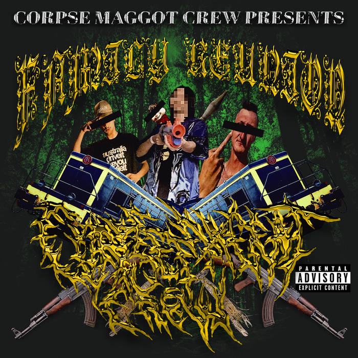 Family Reunion | Corpse Maggot Crew | SBDC Records