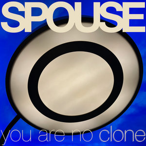You Are No Clone cover
