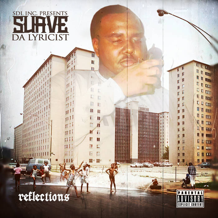 Reflections, by SUAVE DA LYRICIST