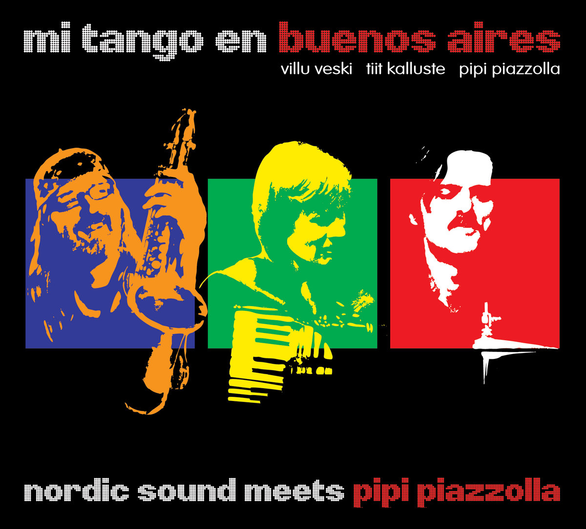 Mi tango en Buenos Aires | Villu Veski - Tiit Kalluste 6tet