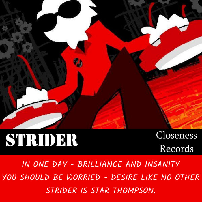 STRIDER | Dave Strider | ESJ Label Group