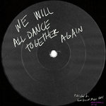 Levon Vincent - WE WILL ALL DANCE TOGETHER AGAIN (NOVEL SOUND #34)