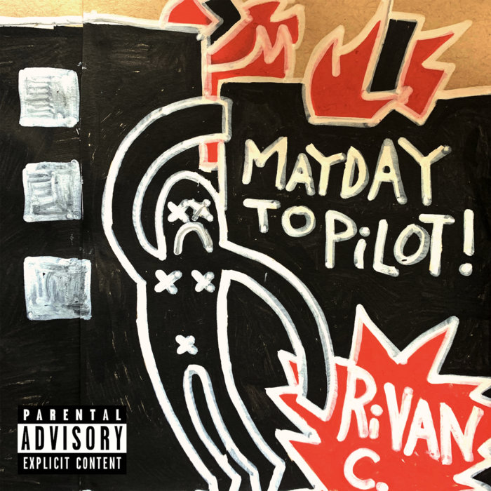 Mayday To Pilot rivan