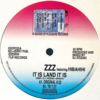 ZZZ featuring HIBAHIHI – It Is Land It Is | ZZZ featuring HIBAHIHI