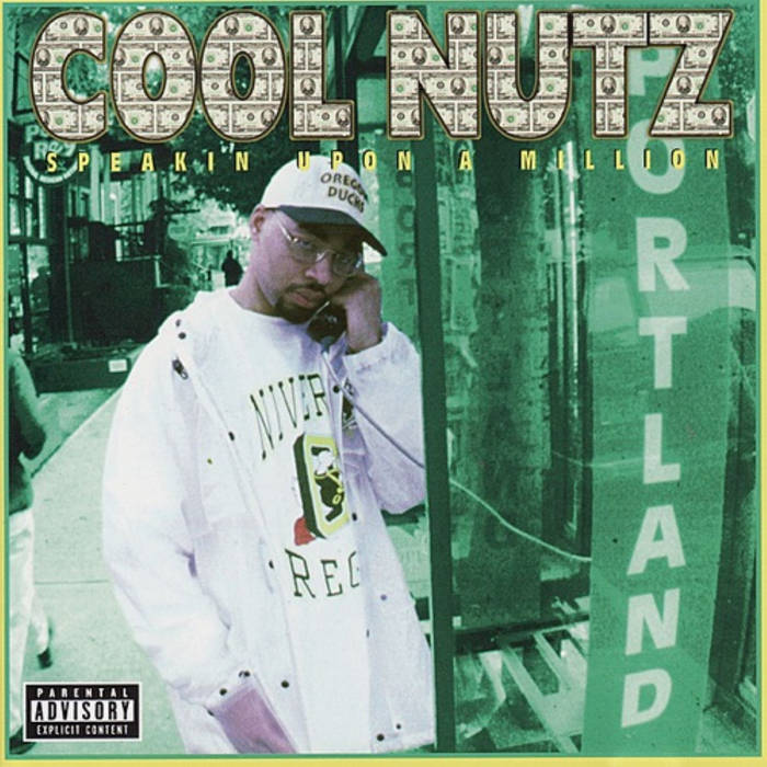 Speakin Upon A Million | Cool Nutz
