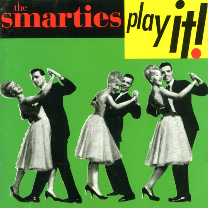 Play It! | The Smarties