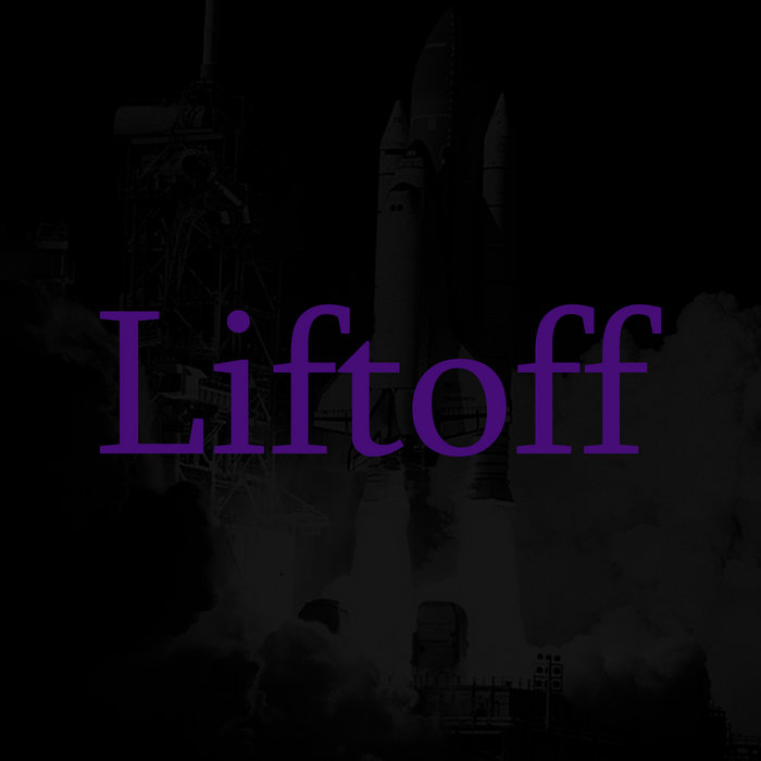 Liftoff | $B